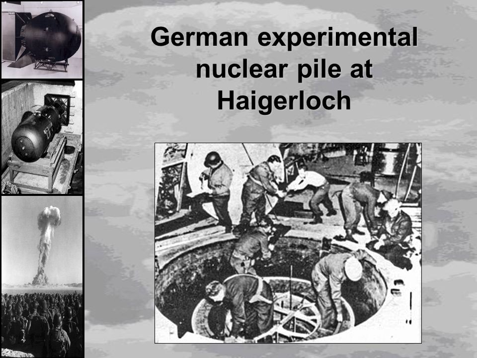 German+experimental+nuclear+pile+at+Haigerloch